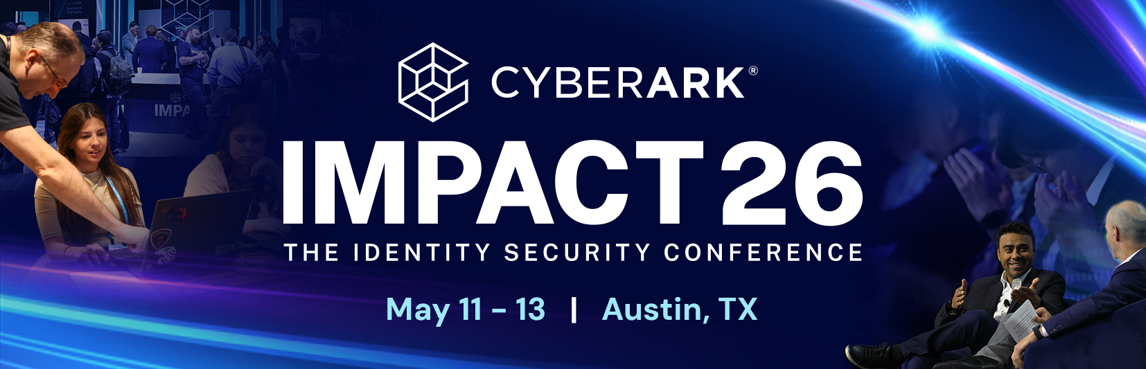 Cyberark, Impact 2025, May 11 - 13, Austin, TX | The identity Security Conference | Exam Registration Now Open