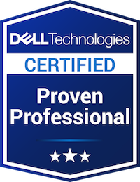 Dell Technologies: CERTIFIED, Proven Professional